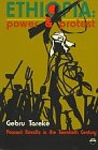 Ethiopia : power & protest : peasant revolts in the twentieth century