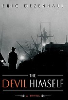 The devil himself : a novel