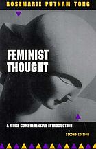 Feminist thought : a more comprehensive introduction