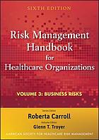 Risk Management Handbook for Health Care Organizations Cover Art
