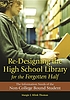 Re-designing the high school library for the forgotten... von Margie J  Klink Thomas