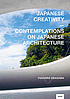 Japanese creativity : contemplations on Japanese... by  Yūichirō Edagawa 
