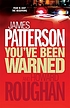 You've been warned por James Patterson