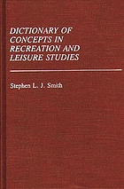 Dictionary of concepts in recreation and leisure studies