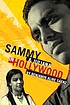 Sammy & Juliana in Hollywood by  Benjamin Alire Sáenz 
