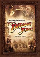 The adventures of young Indiana Jones. / Volume one