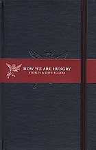 How we are hungry : stories