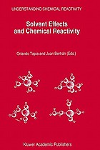 Solvent effects and chemical reactivity