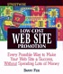 Streetwise low-cost web site promotion : every possible way to make your web site a success, without spending lots of money