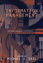 Information management : the organizational dimension
