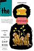 The cheese monkeys : a novel in two semesters de Chip Kidd