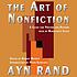 The art of nonfiction : [a guide for writers and... de Ayn Rand