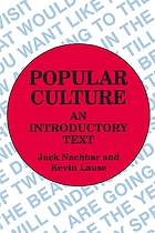 Popular culture : an introductory text