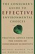 The consumer's guide to effective environmental... by Michael Brower