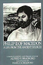 Philip II of Macedon : a life from the ancient sources