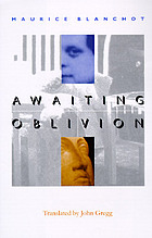 Awaiting oblivion = L'attente l'oubli