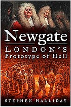 Newgate : London's prototype of hell