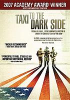 Taxi to the dark side