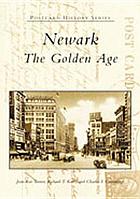 Newark, the golden age