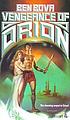 Vengeance of Orion by Ben Bova
