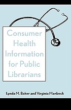 Consumer health information for public librarians