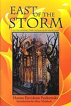 East of the storm : outrunning the Holocaust in Russia