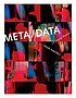 Meta/data : a digital poetics