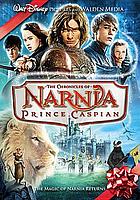 The chronicles of Narnia. Prince Caspian