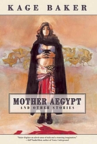 Mother Aegypt and other stories