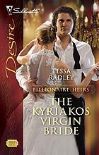 The Kyriakos virgin bride