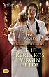 The Kyriakos virgin bride by  Tessa Radley 