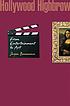 Hollywood highbrow : from entertainment to art 著者：  Shyon Baumann 