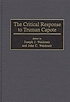 The critical response to Truman Capote door Joseph J Waldmeir