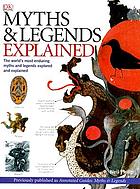Myths & legends explained