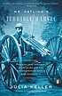 Mr. Gatling's terrible marvel : the gun that changed... von Julia Keller
