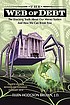 Web of debt : the shocking truth about our money... de Ellen Hodgson Brown