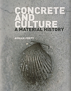 Concrete and culture : a material history