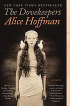 The dovekeepers : a novel