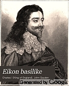 Eikon basilike, or, the king's book
