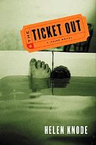 The ticket out