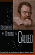 Discoveries and opinions of Galileo.