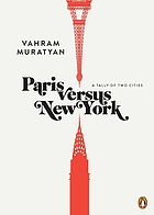 Paris versus New York : a tally of two cities