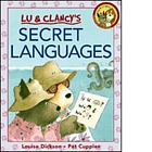 Lu & Clancy's secret languages