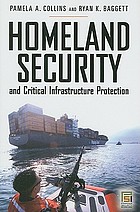 Homeland security and critical infrastructure protection