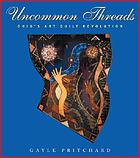 Uncommon threads : Ohio's art quilt revolution
