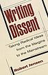 Writing dissent : taking radical ideas from the margins to the mainstream