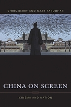 China on screen : cinema and nation
