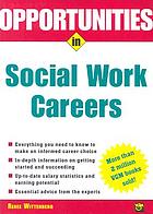 Opportunities in social work careers