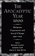 The apocalyptic year 1000 : religious expectation and social change, 950-1050