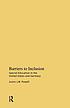 Barriers to inclusion : special education in the... de  Justin J  W Powell 